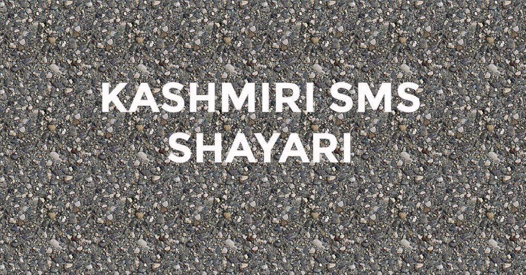 Kashmiri sms shayari